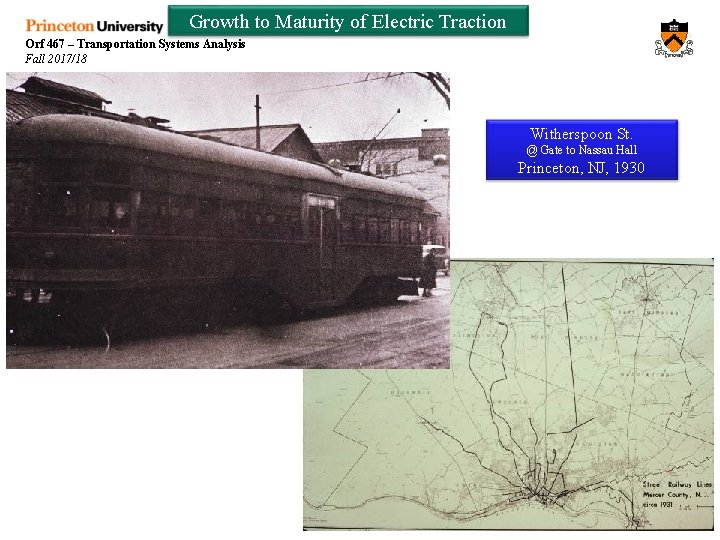 Growth to Maturity of Electric Traction Orf 467 – Transportation Systems Analysis Fall 2017/18