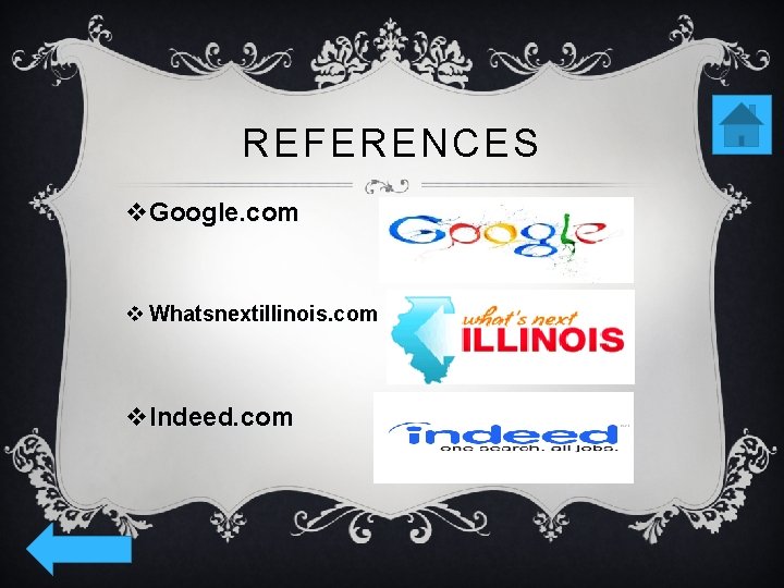 REFERENCES v. Google. com v Whatsnextillinois. com v. Indeed. com 