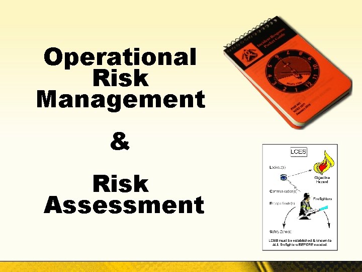 Operational Risk Management & Risk Assessment 