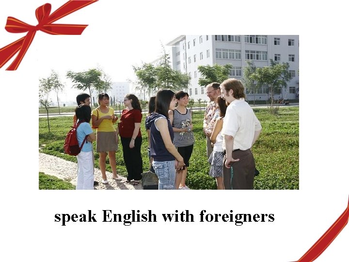 speak English with foreigners 
