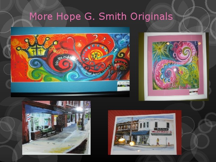 More Hope G. Smith Originals 