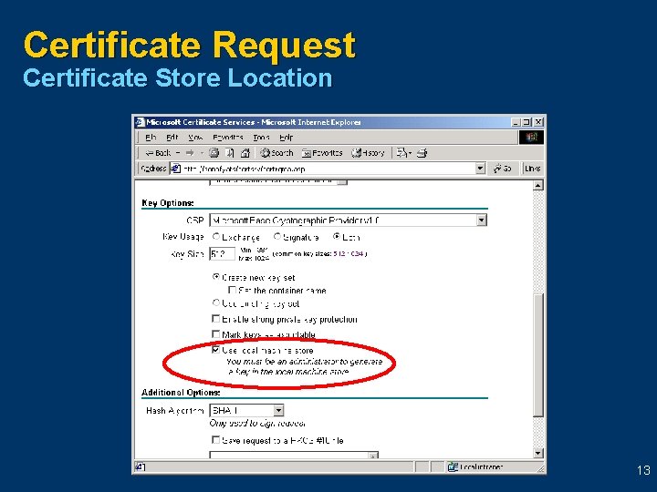 Certificate Request Certificate Store Location 13 