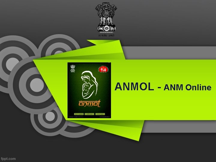 ANMOL - ANM Online 