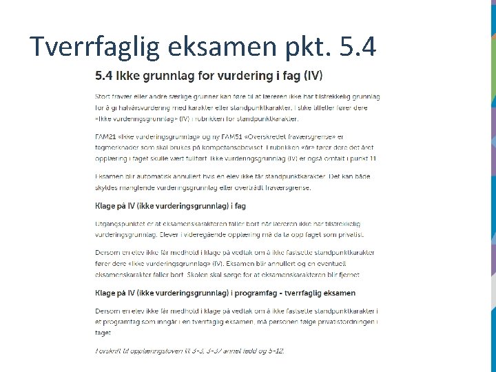 Tverrfaglig eksamen pkt. 5. 4 