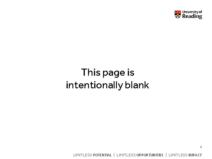 This page is intentionally blank 4 LIMITLESS POTENTIAL | LIMITLESS OPPORTUNITIES | LIMITLESS IMPACT