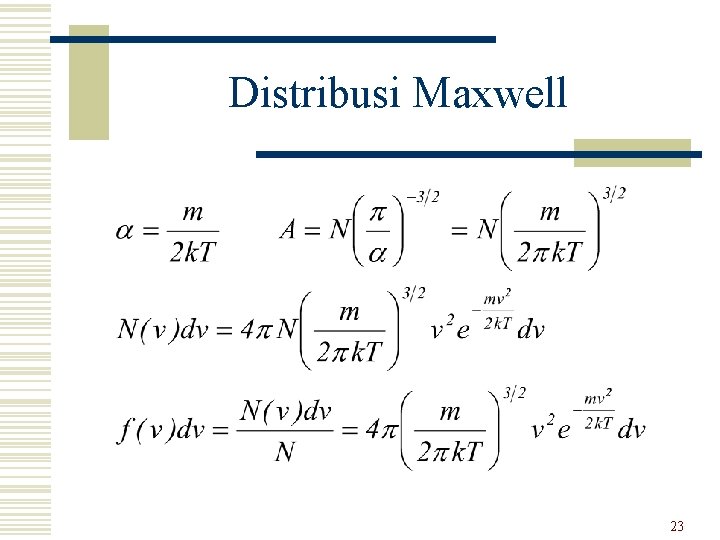 Distribusi Maxwell 23 