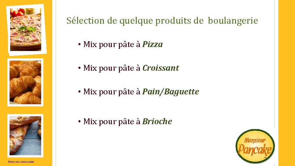 Sélection de quelque produits de boulangerie • Mix pour pâte à Pizza • Mix