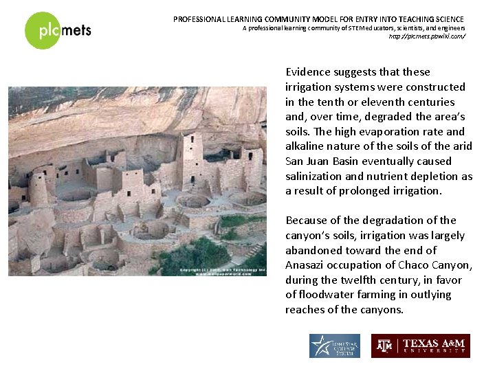 PROFESSIONAL LEARNING COMMUNITY MODEL FOR ENTRY INTO TEACHING SCIENCE A professional learning community of