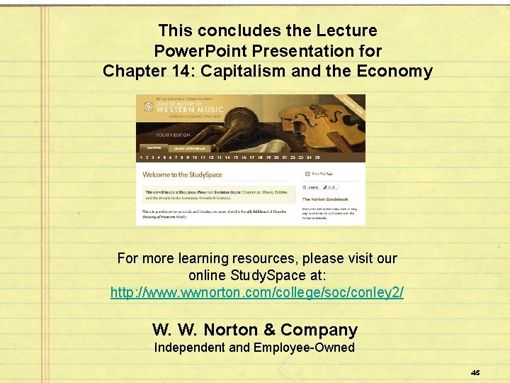 This concludes the Lecture Power. Point Presentation for Chapter 14: Capitalism and the Economy