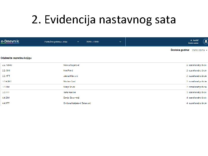 2. Evidencija nastavnog sata 