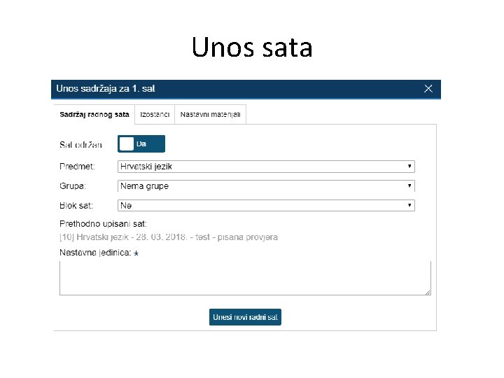 Unos sata 