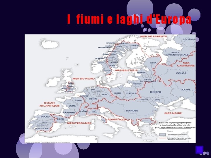 I fiumi e laghi d’Europa 