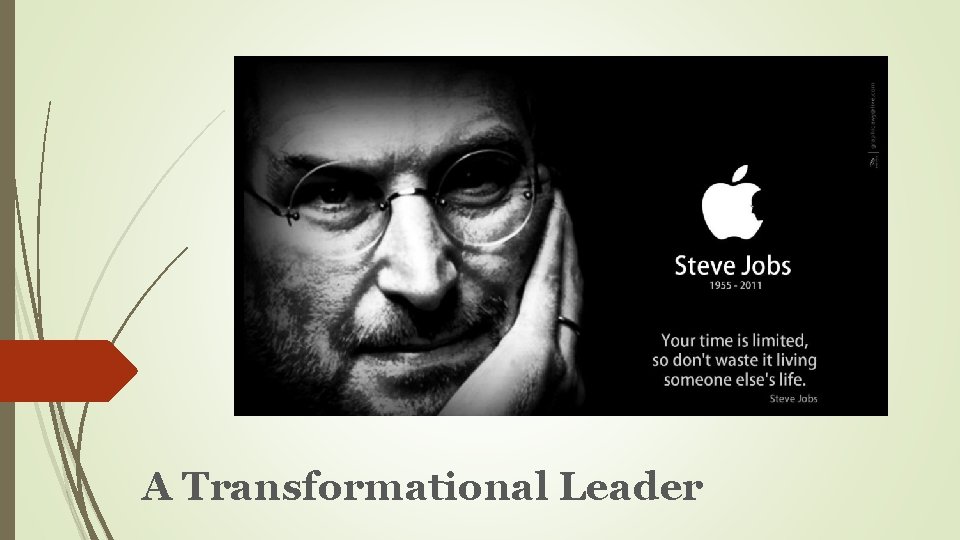 A Transformational Leader 