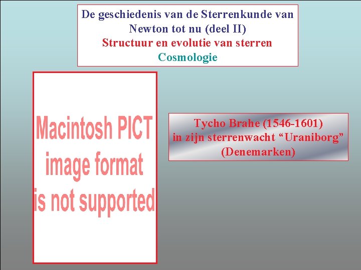 De geschiedenis van de Sterrenkunde van Newton tot nu (deel II) Structuur en evolutie