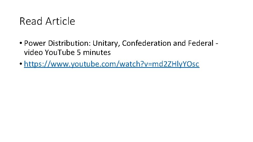 Read Article • Power Distribution: Unitary, Confederation and Federal video You. Tube 5 minutes