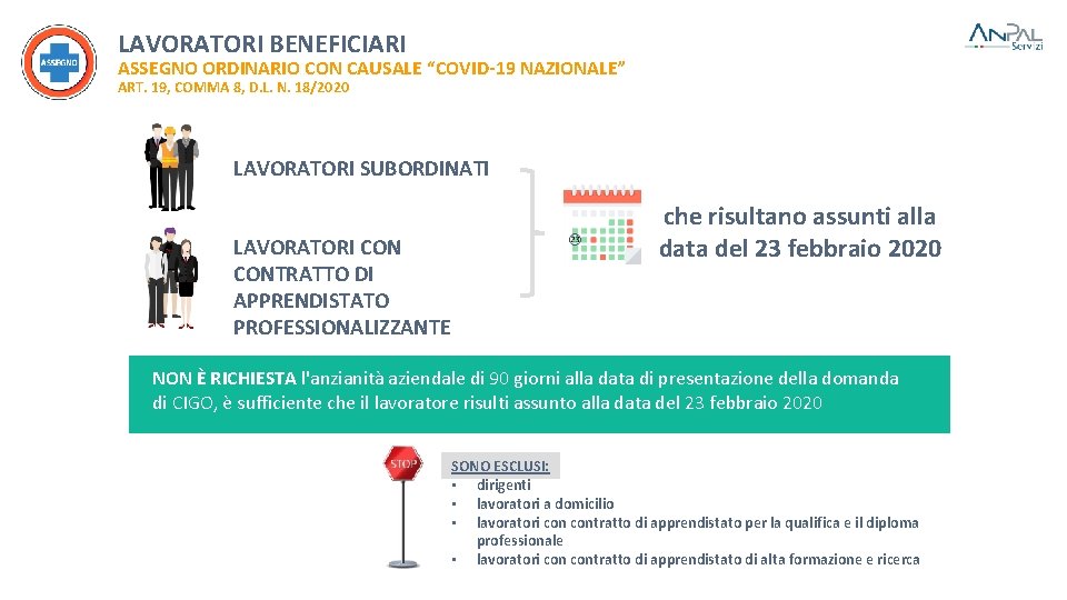 LAVORATORI BENEFICIARI ASSEGNO ORDINARIO CON CAUSALE “COVID-19 NAZIONALE” ART. 19, COMMA 8, D. L.