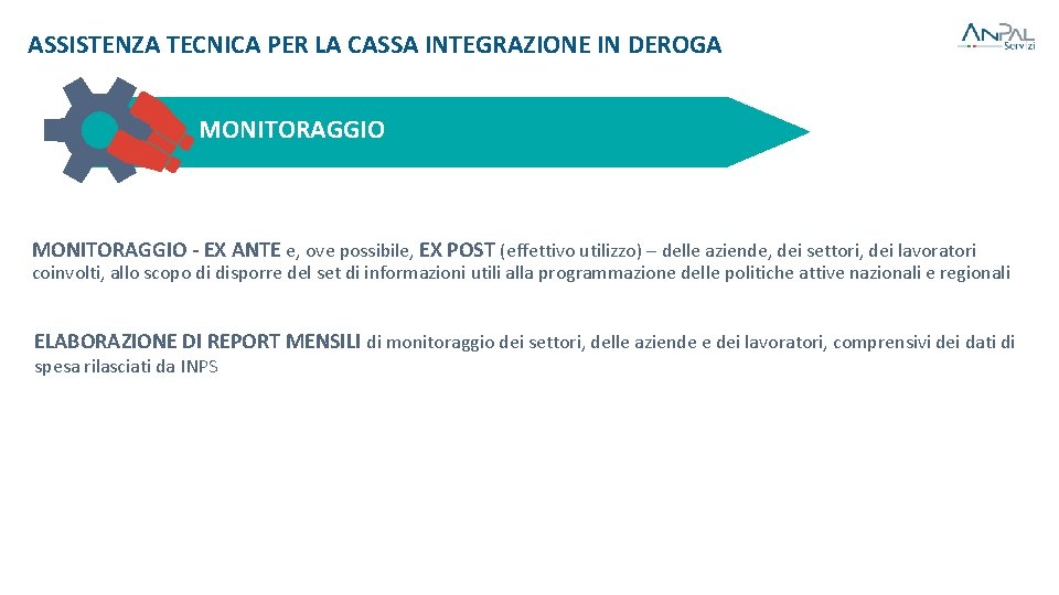 ASSISTENZA TECNICA PER LA CASSA INTEGRAZIONE IN DEROGA MONITORAGGIO - EX ANTE e, ove