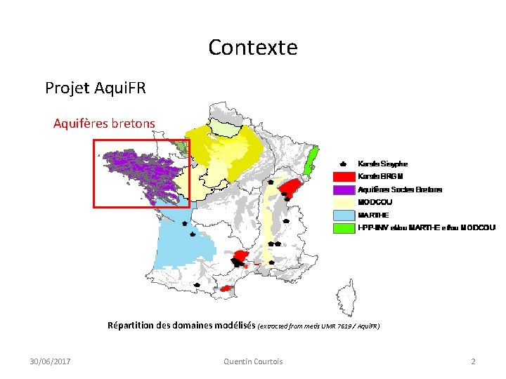 Contexte Projet Aqui. FR Aquifères bretons Répartition des domaines modélisés (extracted from metis UMR