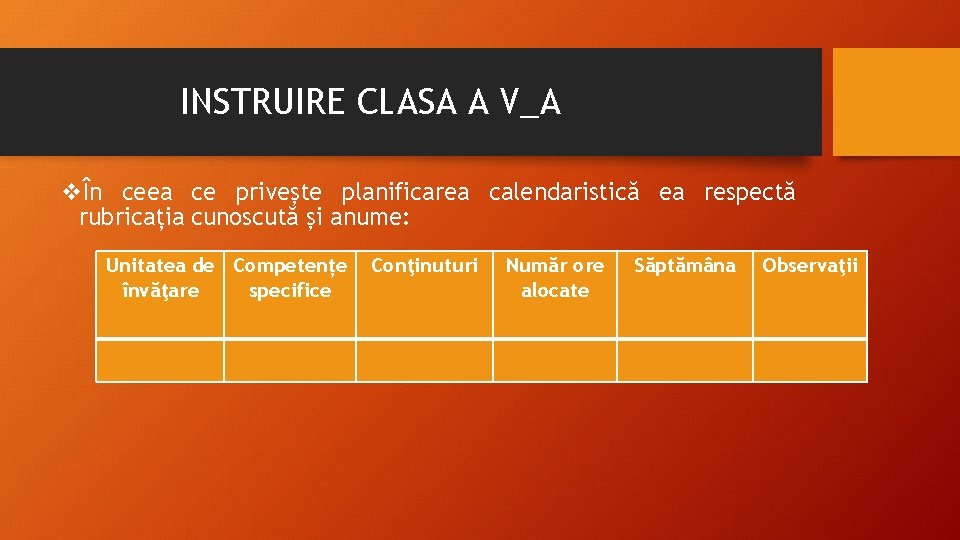 Instruirea viziunii în clasă