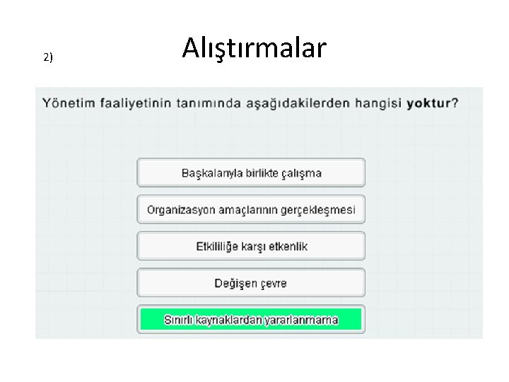 2) Alıştırmalar 