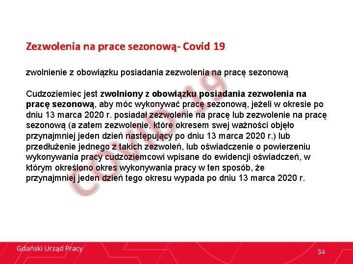 Zezwolenia na prace sezonową- Covid 19 9 1 D I V O C zwolnienie