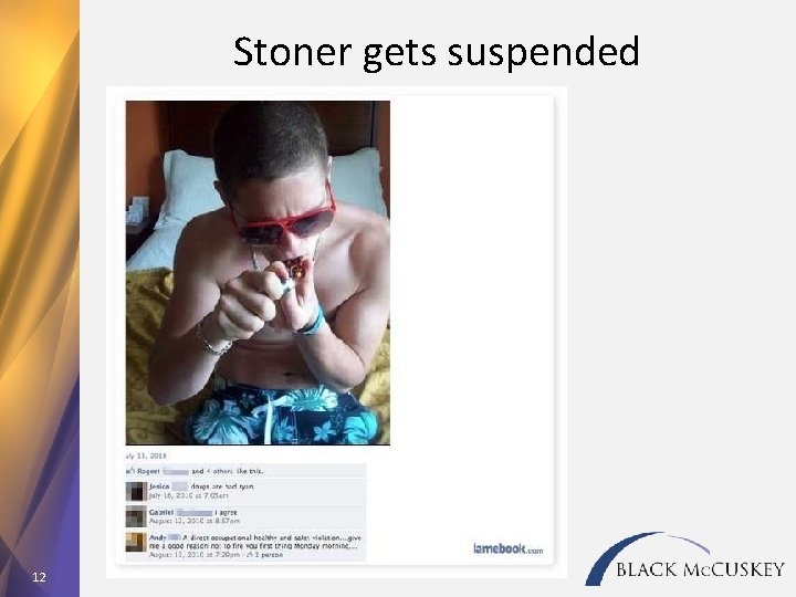 Stoner gets suspended 12 