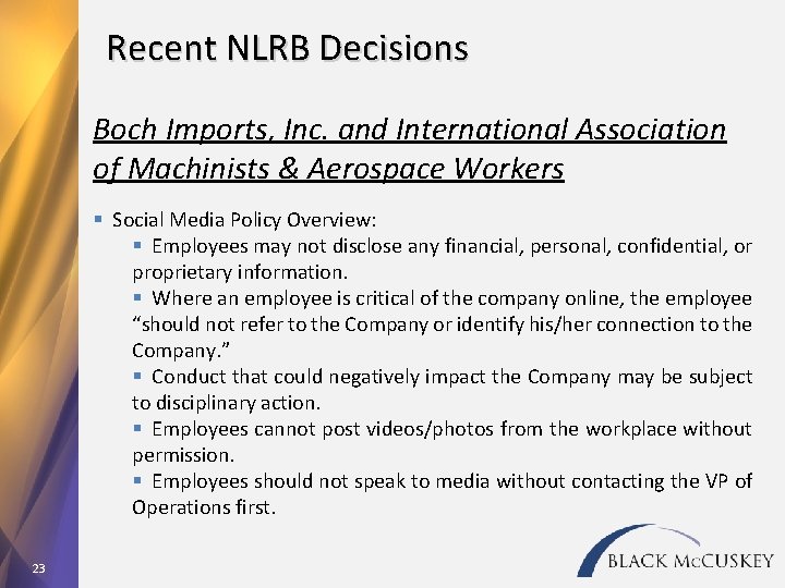 Recent NLRB Decisions Boch Imports, Inc. and International Association of Machinists & Aerospace Workers