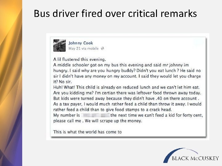 Bus driver fired over critical remarks 