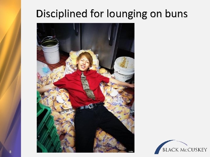 Disciplined for lounging on buns 8 