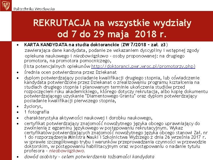 REKRUTACJA na wszystkie wydziały od 7 do 29 maja 2018 r. • • KARTA