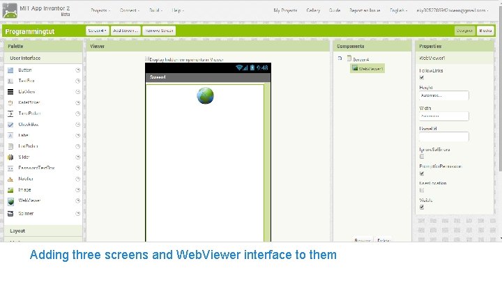 Adding three screens and Web. Viewer interface to them 