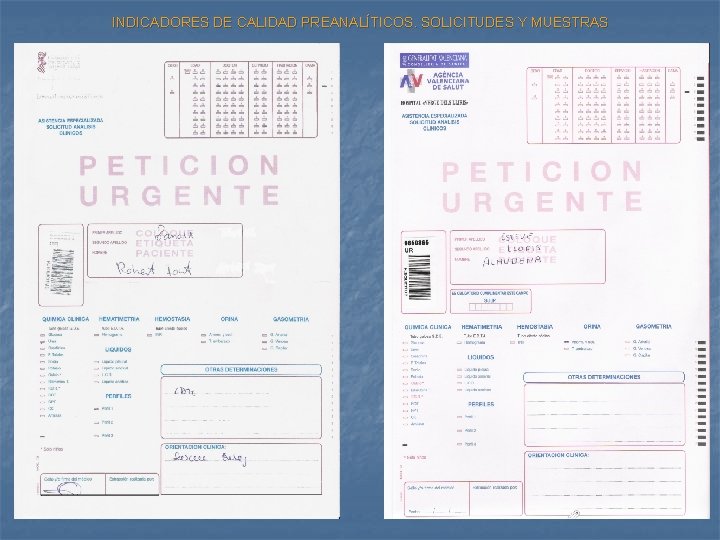 INDICADORES DE CALIDAD PREANALÍTICOS. SOLICITUDES Y MUESTRAS 
