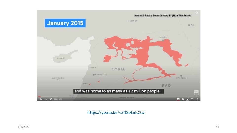 https: //youtu. be/vx. N 8 o. En. IQ 2 w 1/1/2022 44 https: //youtu. be/vx. N 8 o. En. IQ 2 w 1/1/2022 44