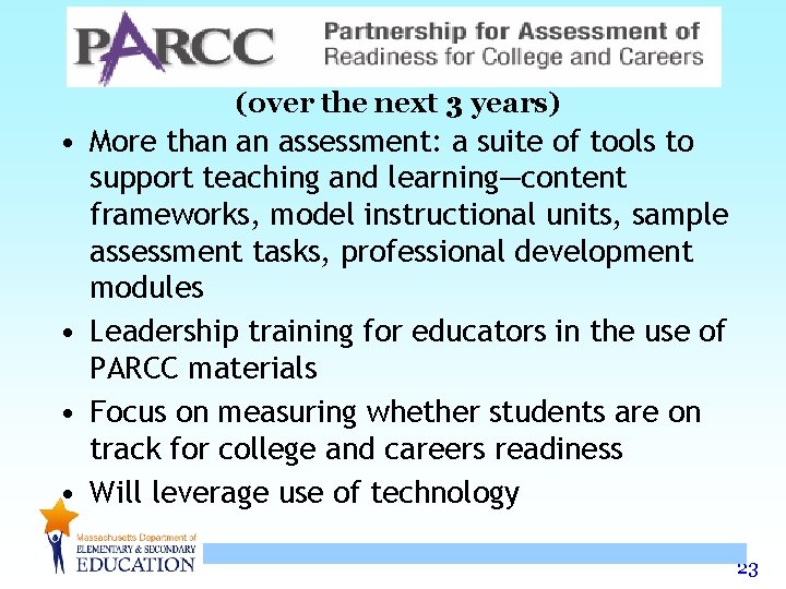 (over the next 3 years) • More than an assessment: a suite of tools (over the next 3 years) • More than an assessment: a suite of tools