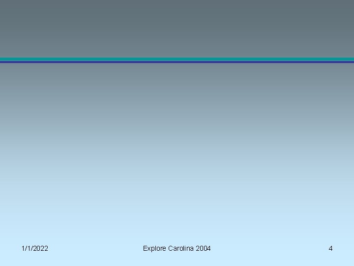 1/1/2022 Explore Carolina 2004 4 