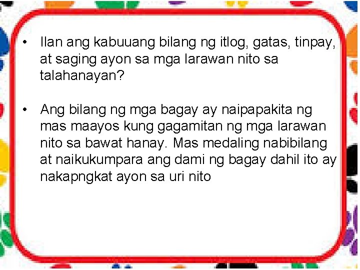  • Ilan ang kabuuang bilang ng itlog, gatas, tinpay, at saging ayon sa