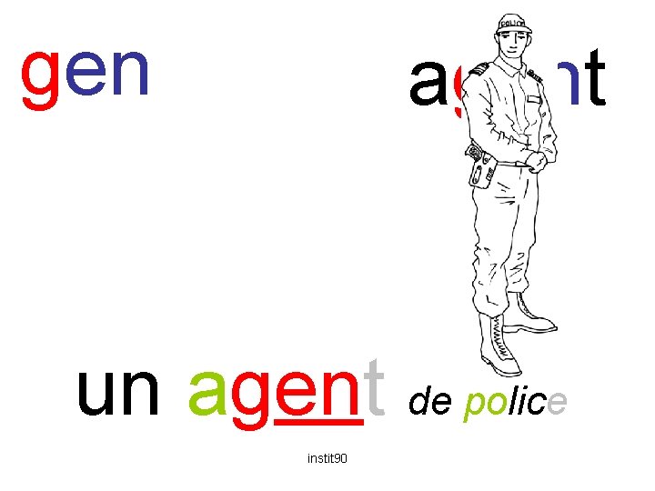 gen agent un agent de police instit 90 