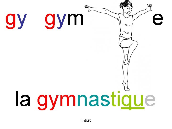 gy gymnastique la gymnastique instit 90 