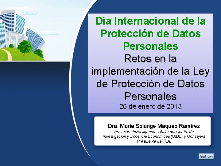 Día Internacional de la Protección de Datos Personales Retos en la implementación de la