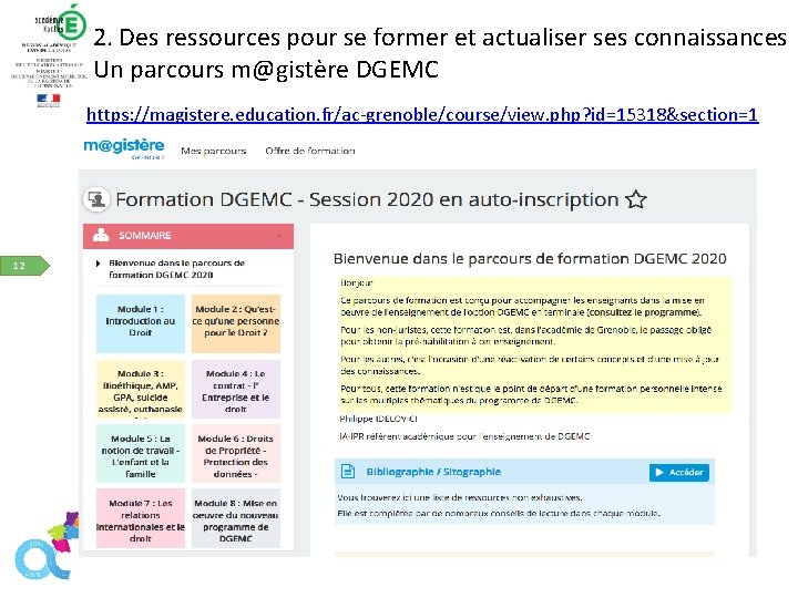 2. Des ressources pour se former et actualiser ses connaissances Un parcours m@gistère DESDGEMC