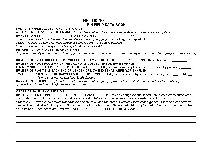 FIELD ID NO: ______ IR-4 FIELD DATA BOOK PART 7. SAMPLE COLLECTION AND STORAGE FIELD ID NO: ______ IR-4 FIELD DATA BOOK PART 7. SAMPLE COLLECTION AND STORAGE