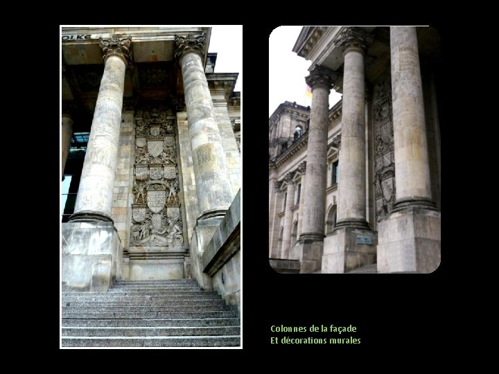 Colonnes de la façade Et décorations murales 