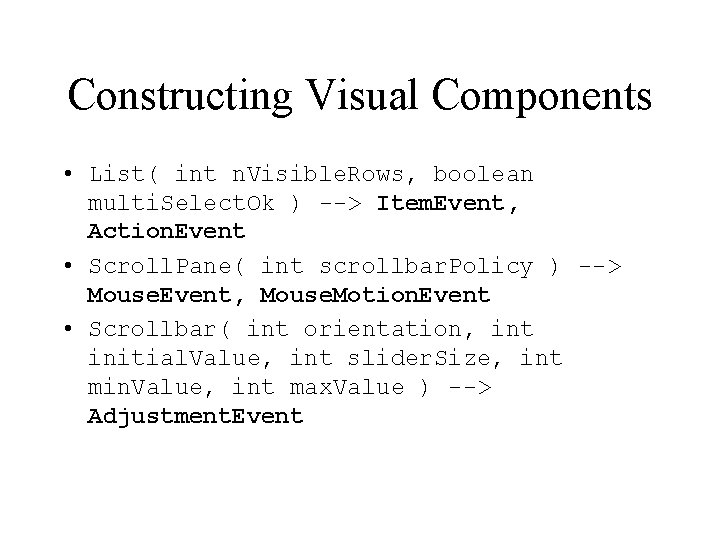 AWT Components Chapter 9 Java Certification Study Group