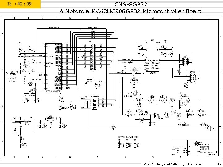 CMS-8 GP 32 A Motorola MC 68 HC 908 GP 32 Microcontroller Board Prof.