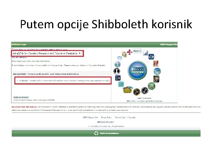 Putem opcije Shibboleth korisnik 