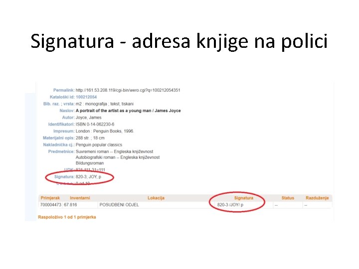 Signatura - adresa knjige na polici 