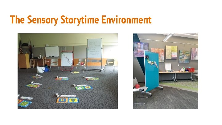 The Sensory Storytime Environment 