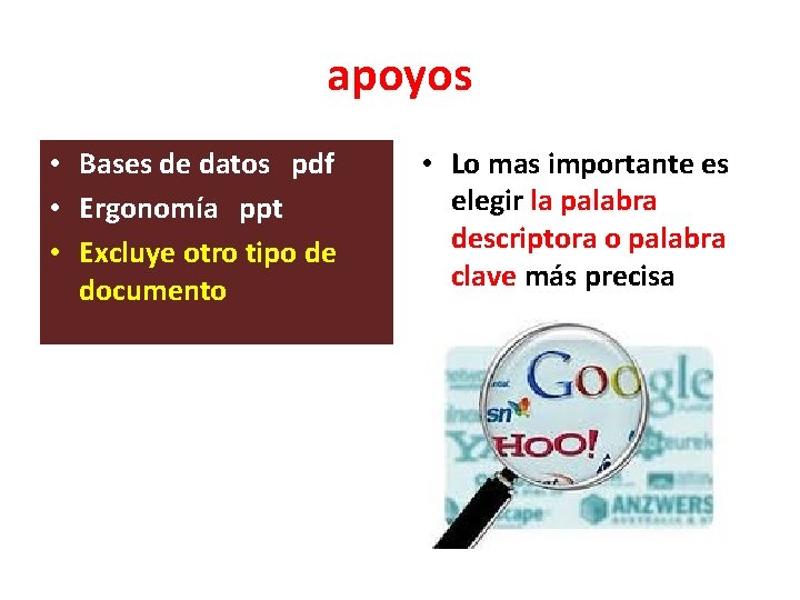 apoyos • Bases de datos pdf • Ergonomía ppt • Excluye otro tipo de