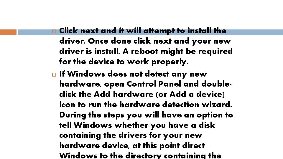  Click next and it will attempt to install the driver. Once done click