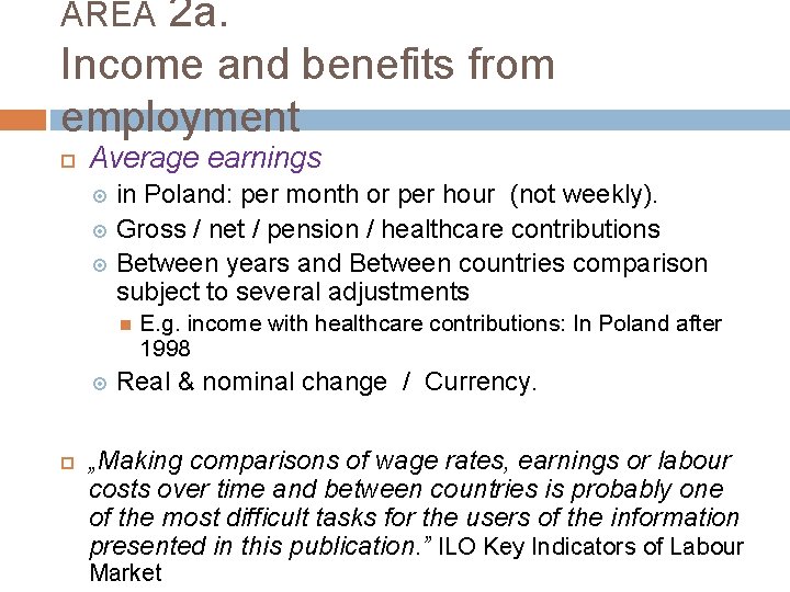 2 a. Income and benefits from employment AREA Average earnings in Poland: per month